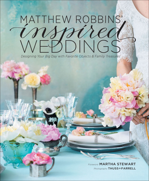 Cover image for book Matthew Robbins' Inspired Weddings