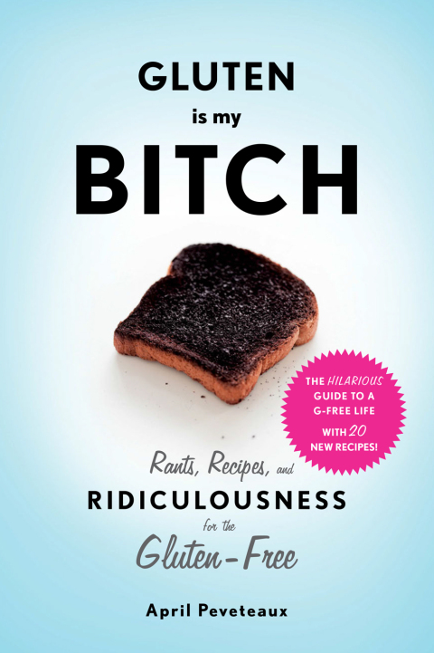 Cover image for book Gluten is my Bitch