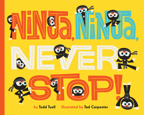 Cover image for book Ninja, Ninja, Never Stop!
