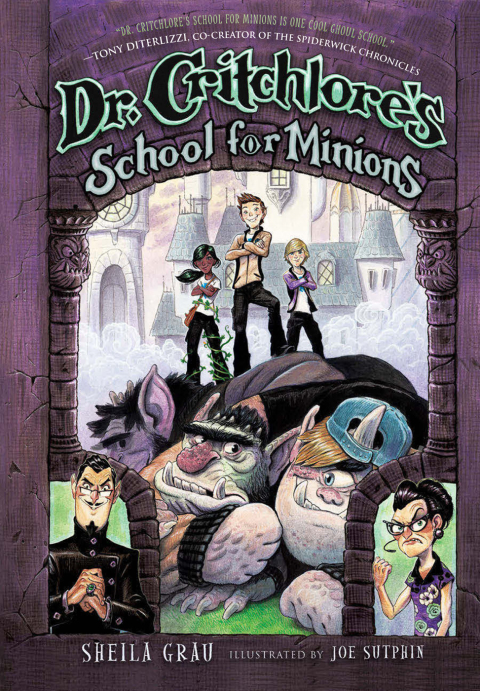 Cover image for book Dr. Critchlore's School for Minions (#1)