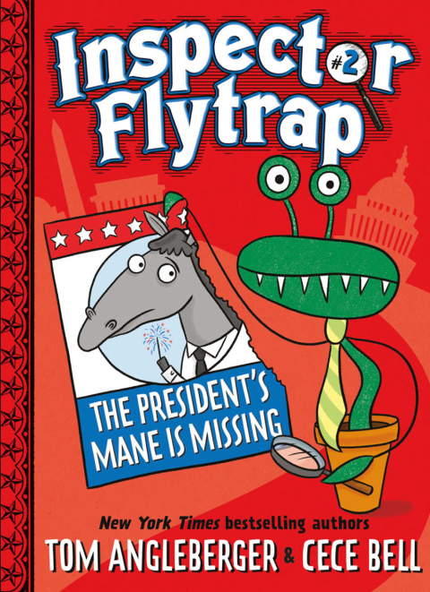 Cover image for book Inspector Flytrap in The President's Mane Is Missing  (Book #2)