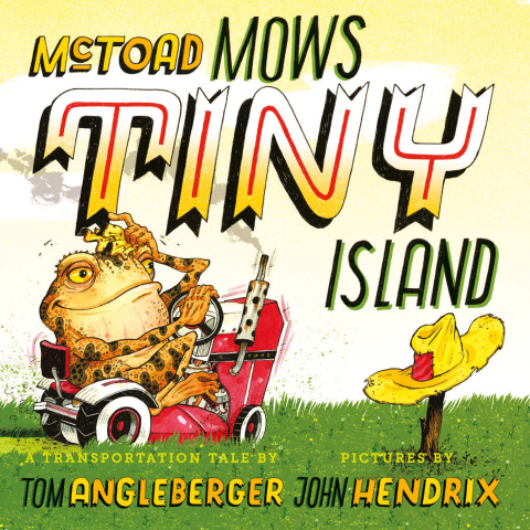 Cover image for book McToad Mows Tiny Island