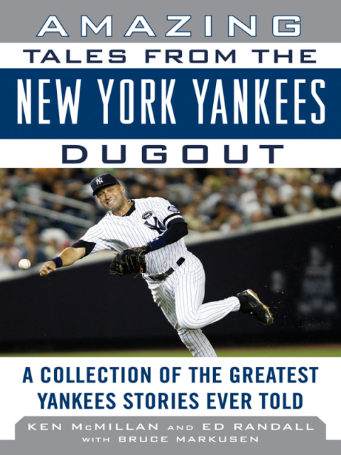 Cover image for book Amazing Tales from the New York Yankees Dugout