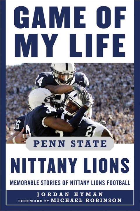 Cover image for book Game of My Life Penn Sate Nittany Lions