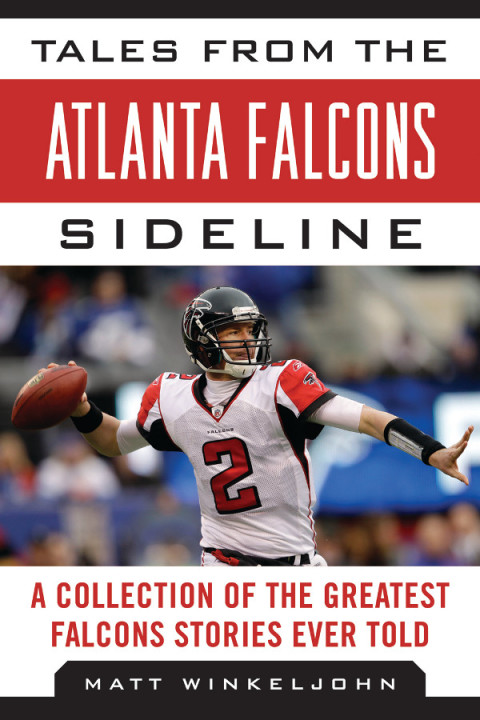 Cover image for book Tales from the Atlanta Falcons Sideline