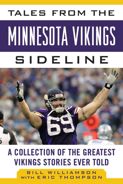 Cover image for book Tales from the Minnesota Vikings Sideline
