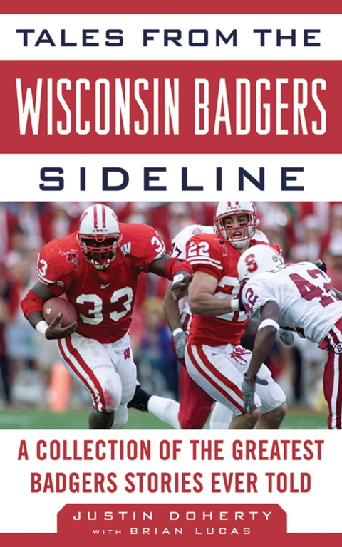 Cover image for book Tales from the Wisconsin Badgers Sideline