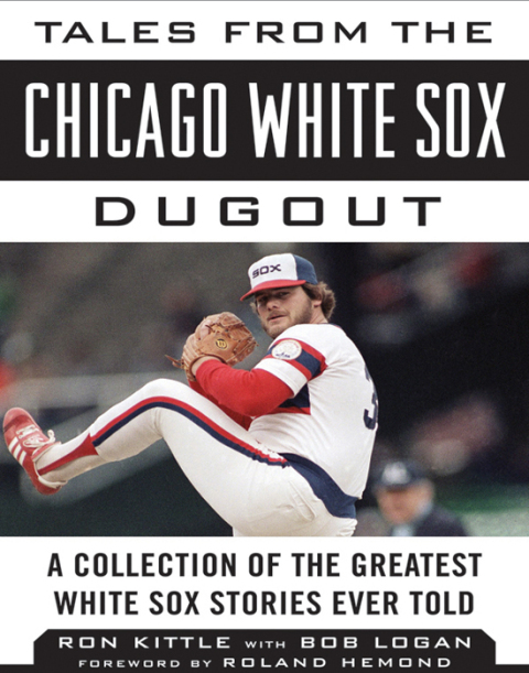 Cover image for book Tales from the Chicago White Sox Dugout