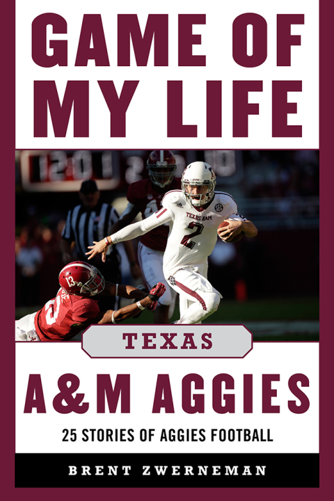 Cover image for book Game of My Life Texas A&M Aggies