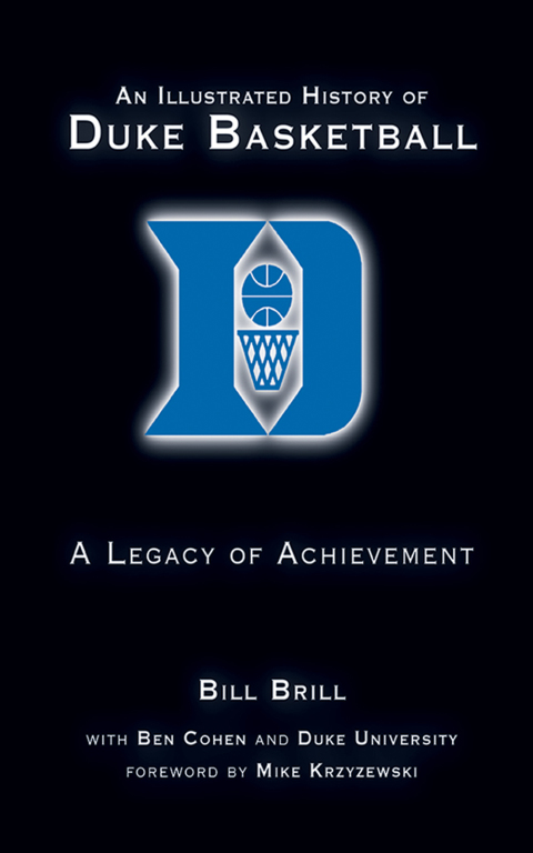 Cover image for book An Illustrated History of Duke Basketball