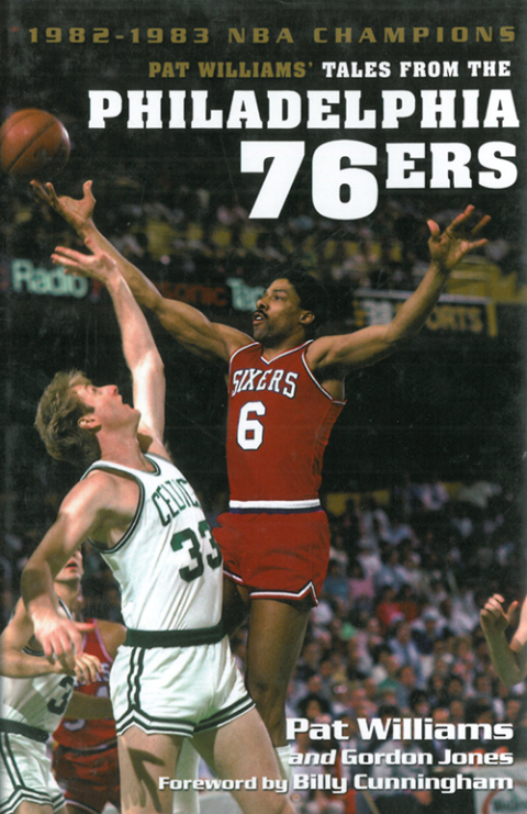 Cover image for book Pat Williams' Tales from the Philadelphia 76ers: 1982-1983 NBA Champions