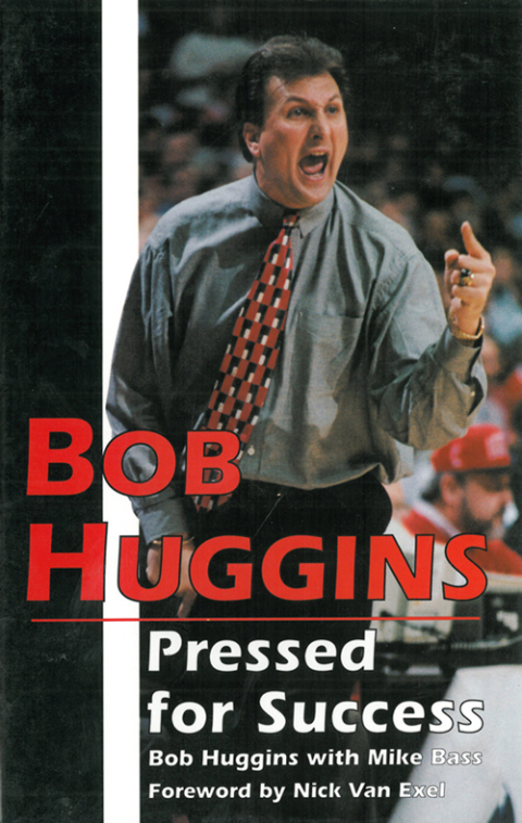 Cover image for book Bob Huggins: Pressed for Success