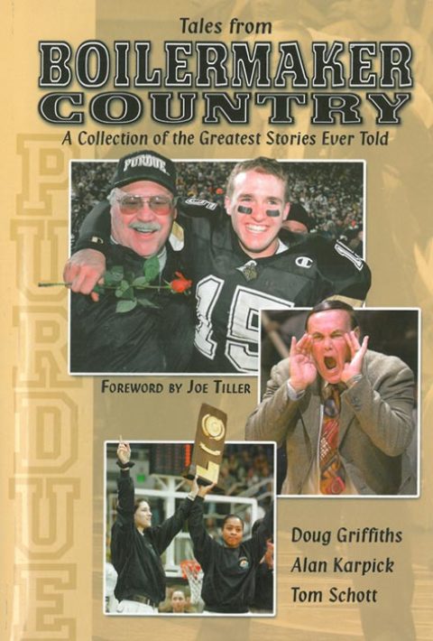 Cover image for book Tales From Boilermaker Country: A Collection of the Greatest Stories Ever Told