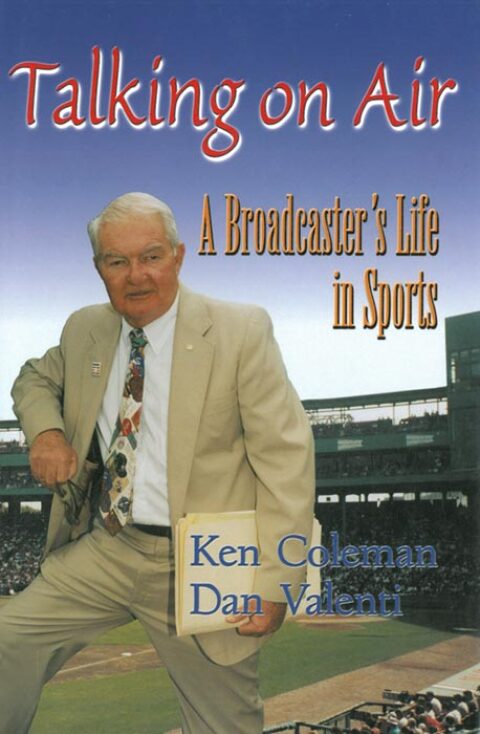 Cover image for book Talking On Air: A Broadcaster's Life in Sports