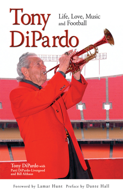 Cover image for book Tony DiPardo: Life, Love, Music and Football