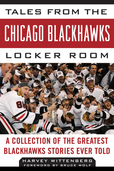 Cover image for book Tales from the Chicago Blackhawks Locker Room