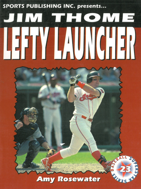 Cover image for book Jim Thome: Lefty Launcher