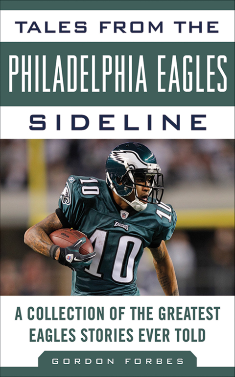 Cover image for book Tales from the Philadelphia Eagles Sideline