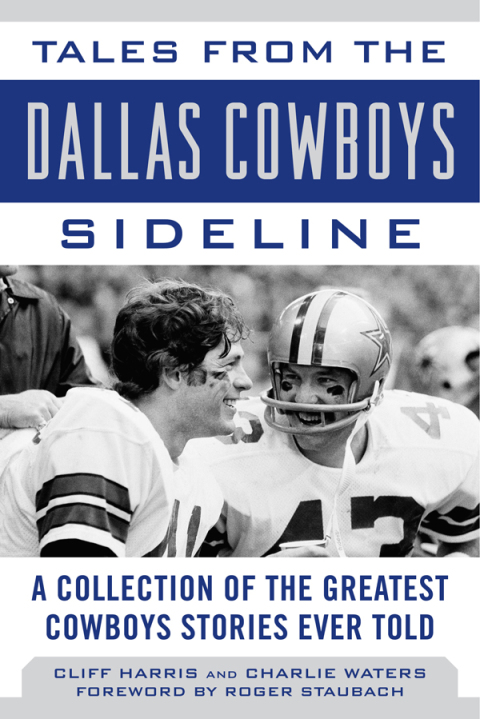 Cover image for book Tales from the Dallas Cowboys Sideline