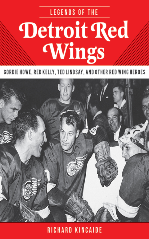 Cover image for book Legends of the Detroit Red Wings