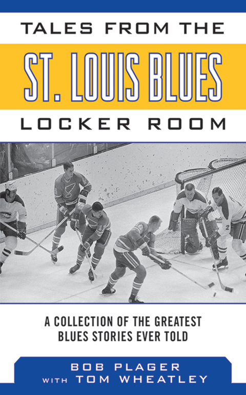 Cover image for book Tales from the St. Louis Blues Locker Room