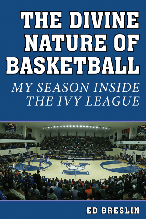Cover image for book The Divine Nature of Basketball