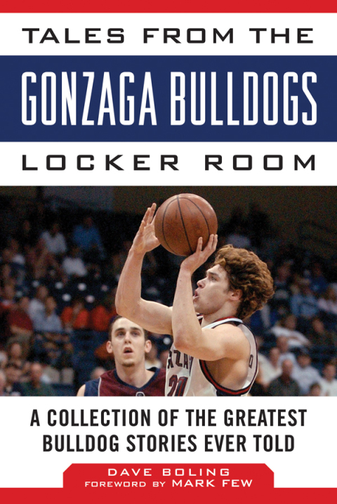 Cover image for book Tales from the Gonzaga Bulldogs Locker Room