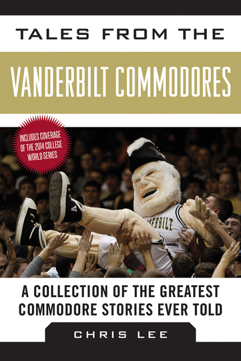 Cover image for book Tales from the Vanderbilt Commodores