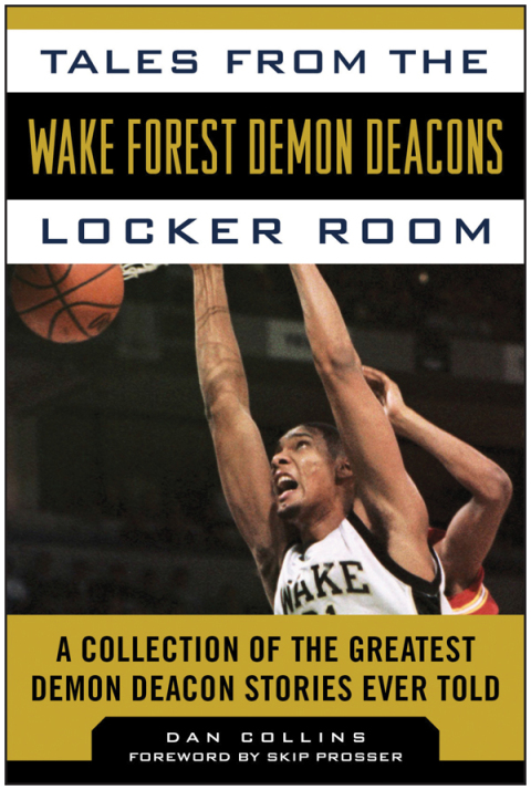 Cover image for book Tales from the Wake Forest Demon Deacons Locker Room