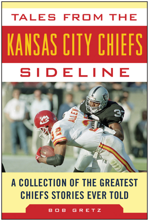 Cover image for book Tales from the Kansas City Chiefs Sideline