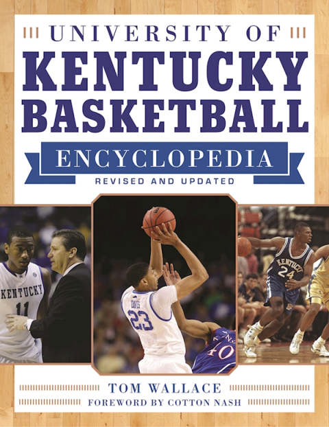 Cover image for book University of Kentucky Basketball Encyclopedia