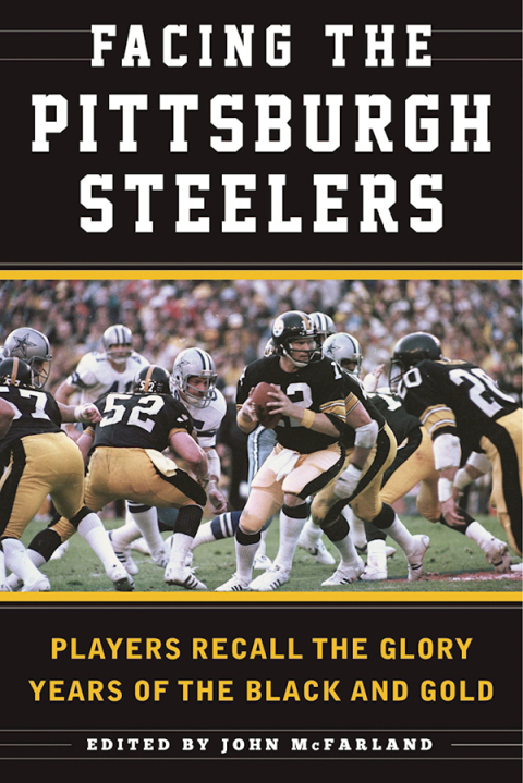 Cover image for book Facing the Pittsburgh Steelers