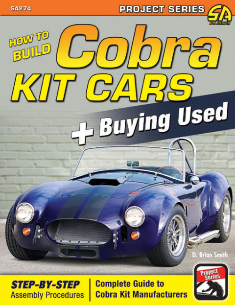 How to Build Cobra Kit Cars \u0026 Buying Used 