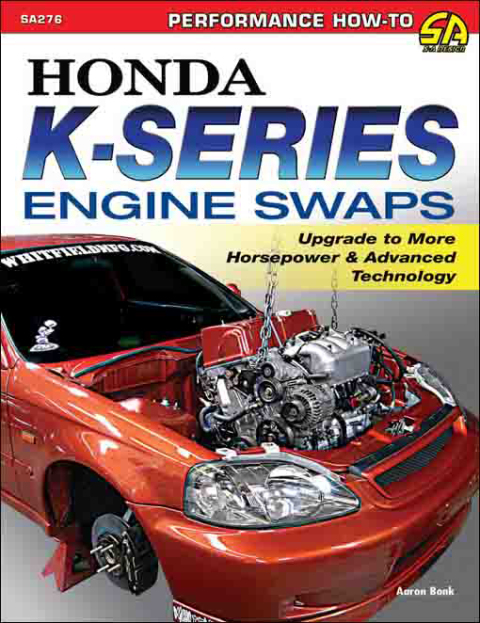 Honda K-Series Engine Swaps 