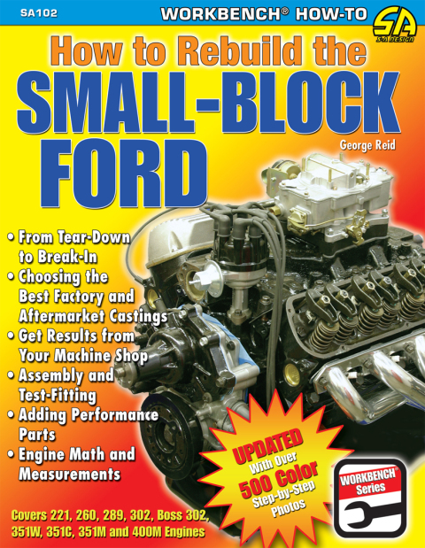 How to Rebuild the Small-Block Ford 