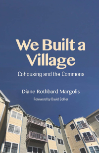 Imagen de portada: We Built a Village 9781613321799