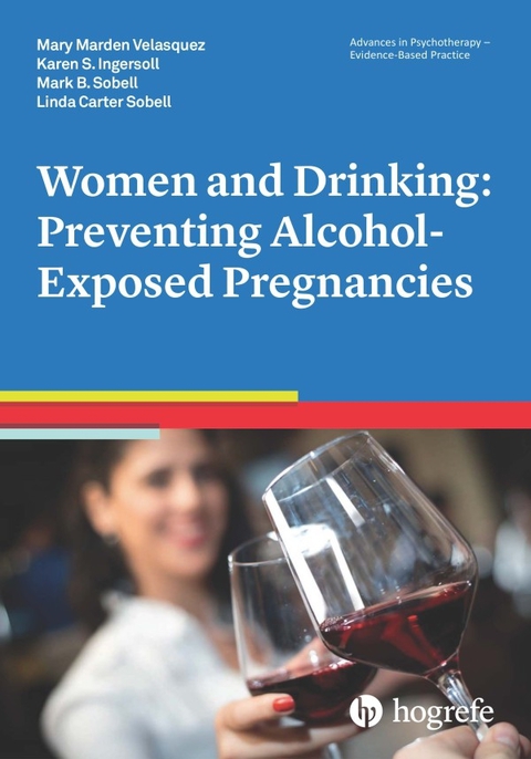 Cover image for book Women and Drinking: Preventing Alcohol-Exposed Pregnancies