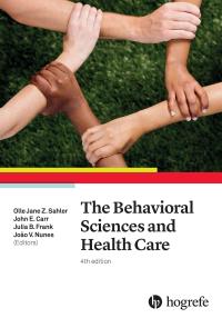 Cover image: The Behavioral Sciences and Health Care 4th edition 9780889374867