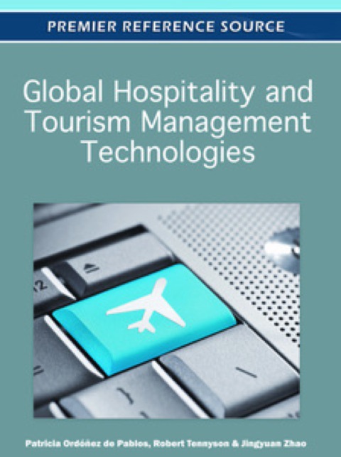 Cover image for book Global Hospitality and Tourism Management Technologies