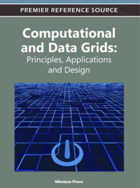 Cover image for book Computational and Data Grids: Principles, Applications and Design