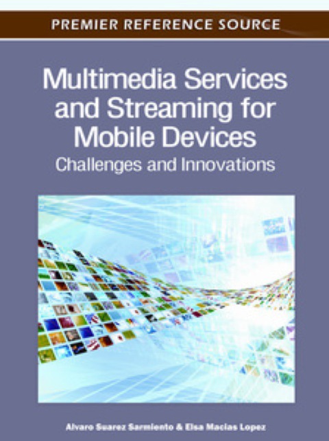 Cover image for book Multimedia Services and Streaming for Mobile Devices: Challenges and Innovations