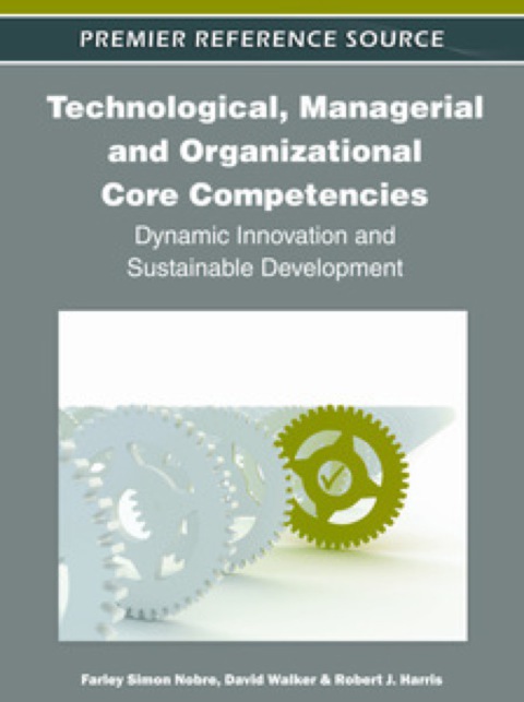 Cover image for book Technological, Managerial and Organizational Core Competencies