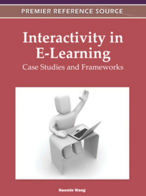 Cover image for book Interactivity in E-Learning: Case Studies and Frameworks