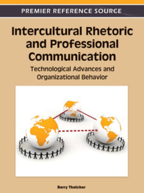 Cover image for book Intercultural Rhetoric and Professional Communication: Technological Advances and Organizational Behavior