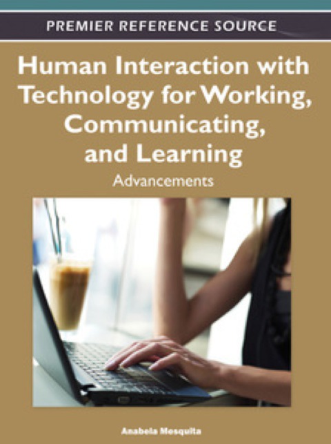 Cover image for book Human Interaction with Technology for Working, Communicating, and Learning: Advancements
