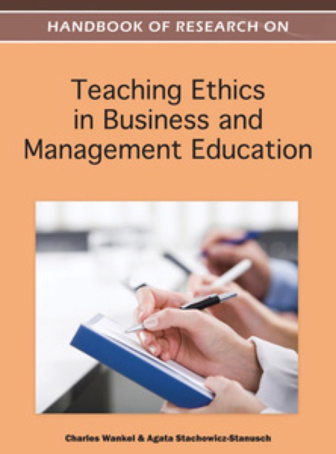 Cover image for book Handbook of Research on Teaching Ethics in Business and Management Education