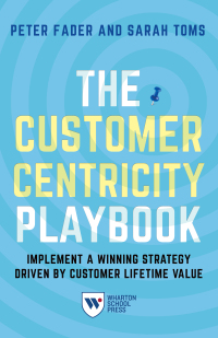 The Customer Centricity Playbook