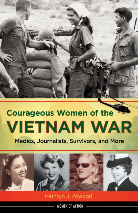 Cover image for book Courageous Women of the Vietnam War