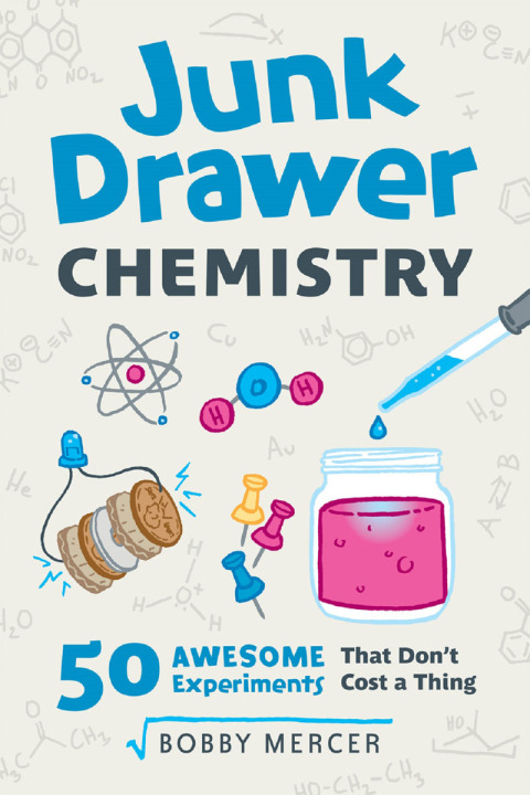 Cover image for book Junk Drawer Chemistry