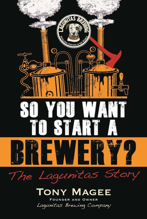 Cover image for book So You Want to Start a Brewery?